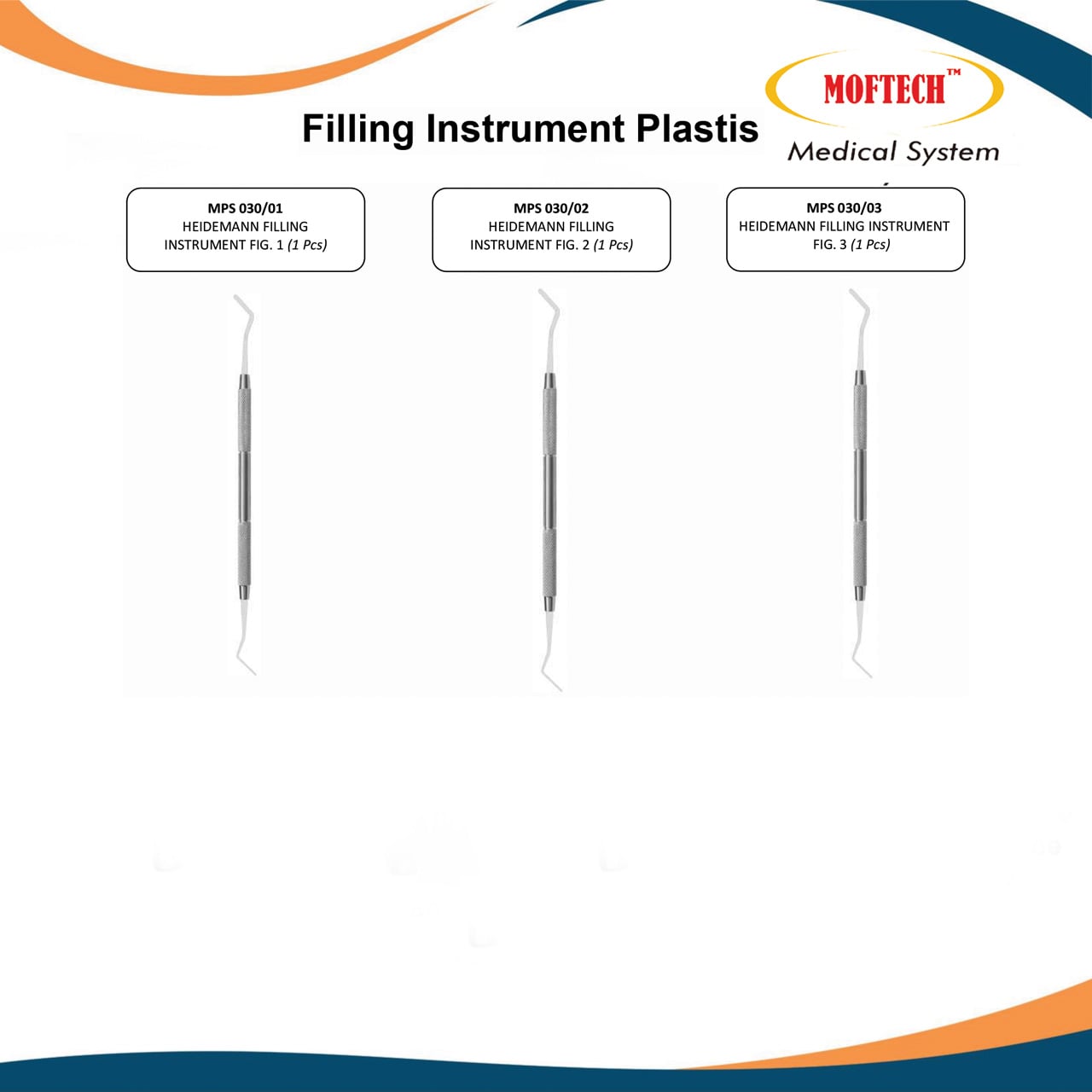 MOFTECH Filling Instrument Plastis