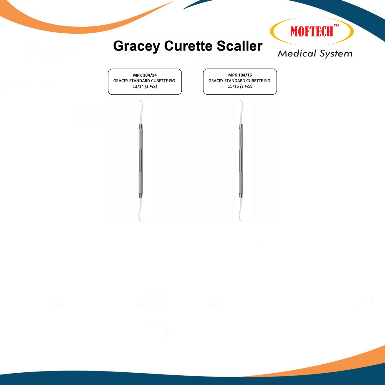 MOFTECH Gracey Curette Scaller
