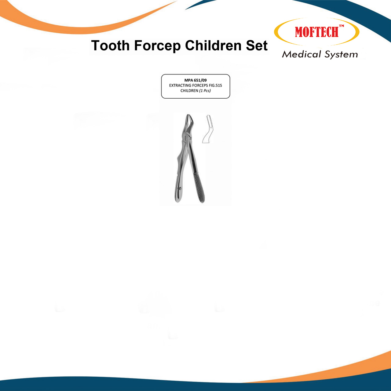 MOFTECH Tooth Forcep Children Set