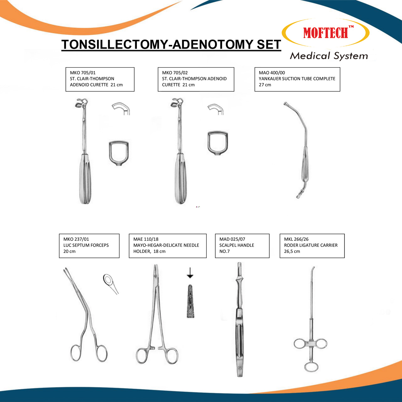 MOFTECH Tonsillectomy Adenotomy Set