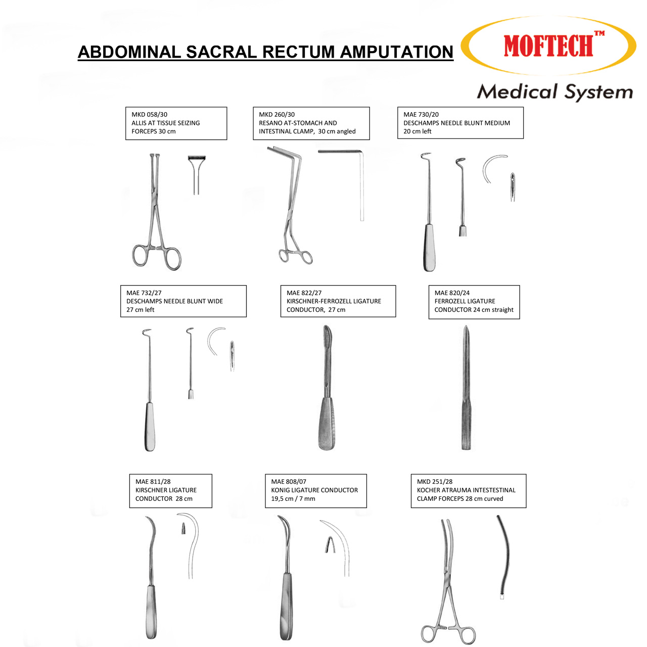 MOFTECH Abdominal Sacral Rectum Amputation Set